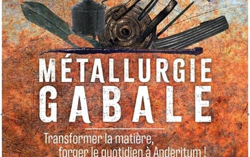 La métallurgie gabale, Transformer la matière, forger le quotidien à Anderitum